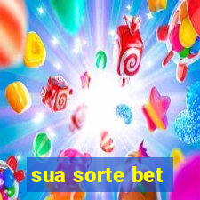 sua sorte bet